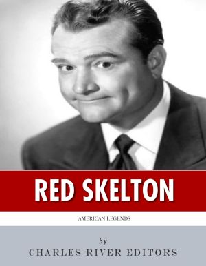 [American Legends 01] • American Legends · the Life of Red Skelton